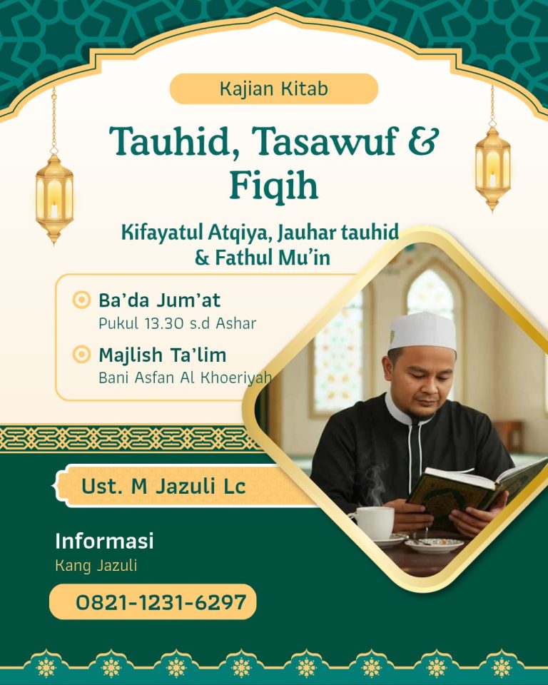 Kajian Kitab: Tauhid, Tasawuf & Fiqih
